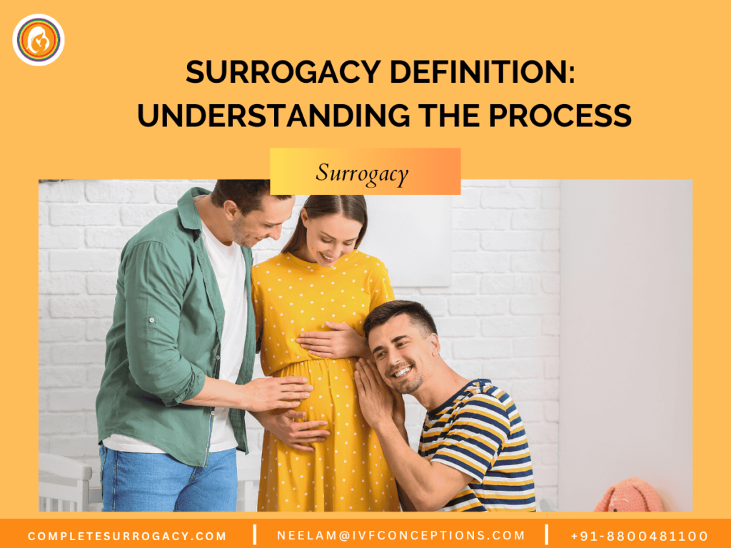 Surrogacy Definition: Understanding the Process