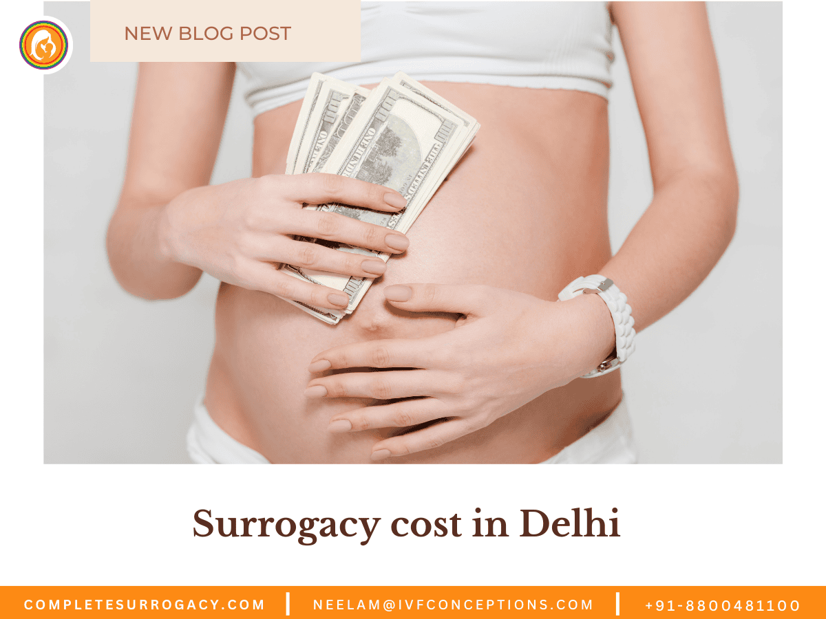 Surrogacy cost in Delhi