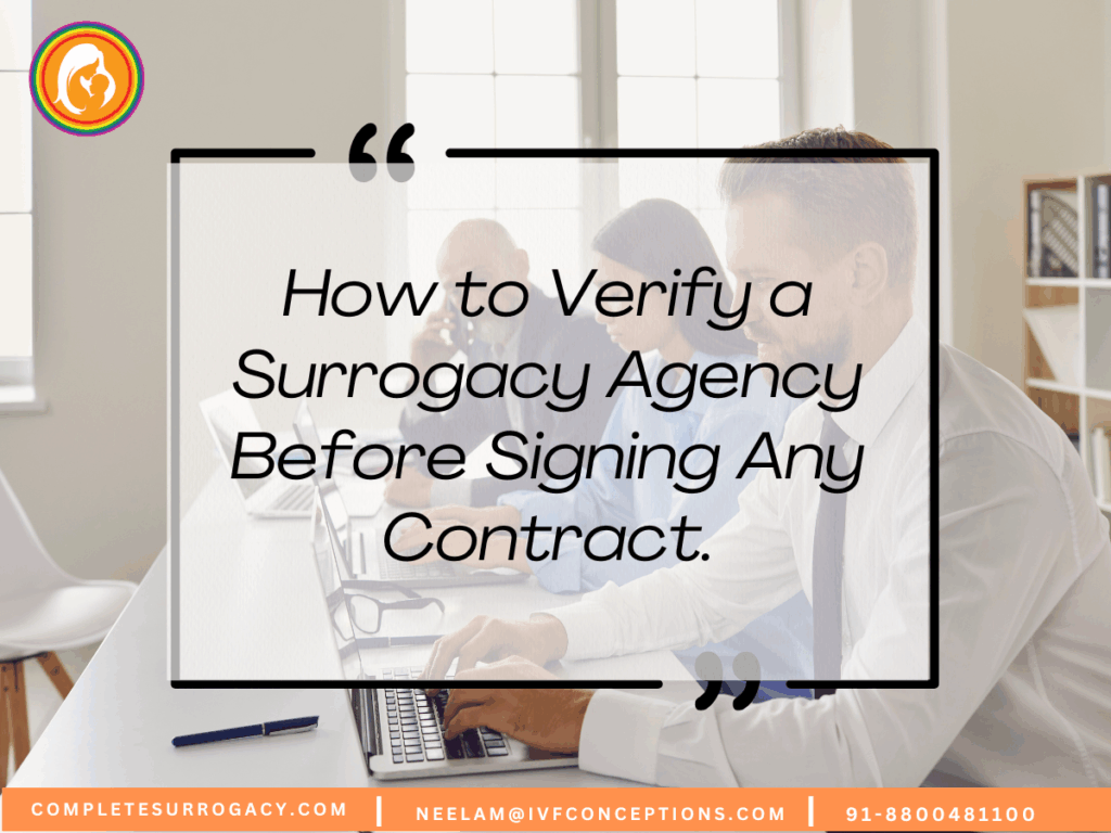 How to Verify a Surrogacy Agency Before Signing Any Contract.