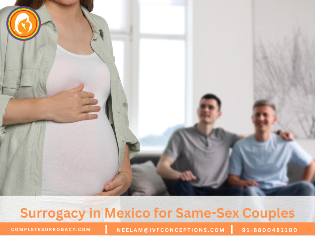 Surrogacy in Mexico for Same-Sex Couples